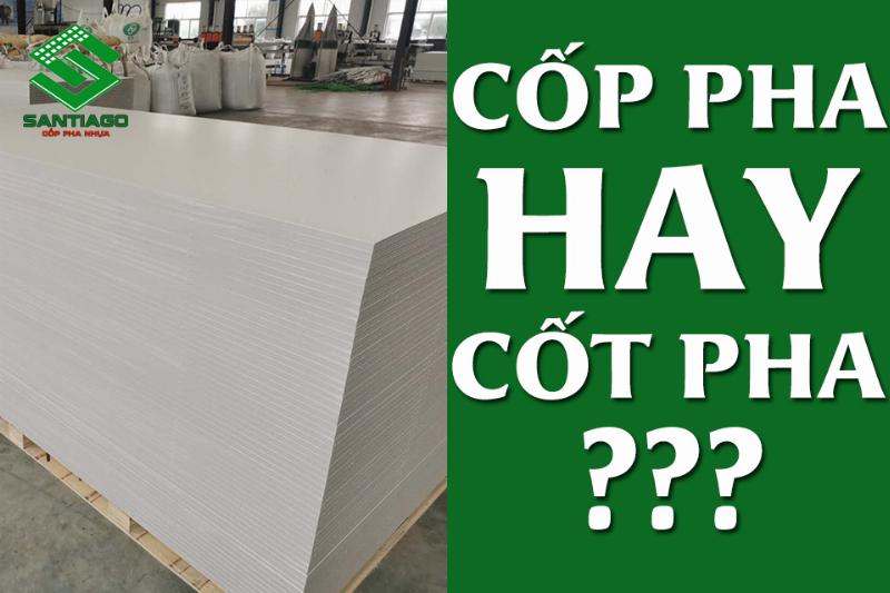 Cốt Pha và Cốp Pha: Sự Khác Biệt