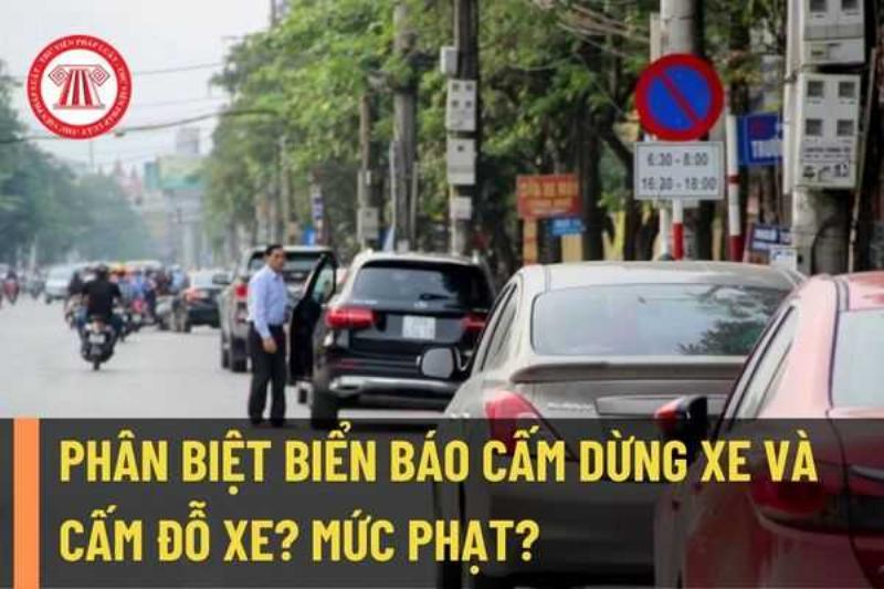 Biển báo cấm dừng và biển báo cấm đỗ