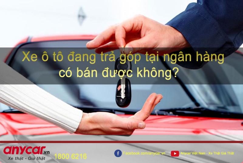 Hình thức mua bán xe trả góp
