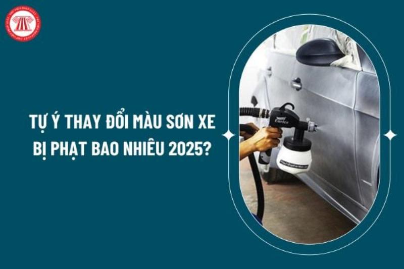 Mức phạt thay đổi màu sơn