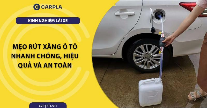 Quy trình hút xăng bằng bơm hút xăng