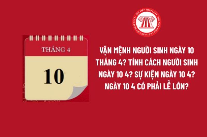 Tính cách nổi bật của người sinh ngày 10 tháng 10